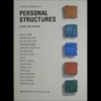 Personal Structures: Works and Dialogues